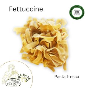 Pasta Fresca Senza Glutine Fettuccine