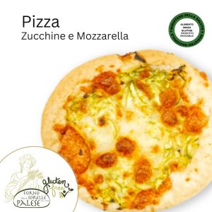 Pizza Senza Glutine Zucchine e Mozzarella